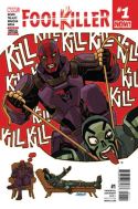 FOOLKILLER #1 NOW