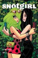 SNOTGIRL #5 CVR B OMALLEY & FISCHER