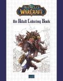 WORLD OF WARCRAFT ADULT COLORING BOOK SC