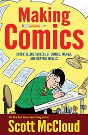 (USE JAN209004) MAKING COMICS STORYTELLING SECRETS OF COMICS