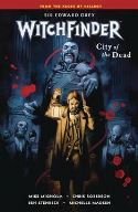 WITCHFINDER TP VOL 04 CITY OF THE DEAD