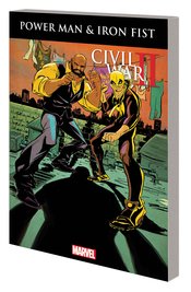 POWER MAN AND IRON FIST TP VOL 02 CIVIL WAR II