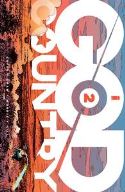 GOD COUNTRY #2 CVR A SHAW & WORDIE (MR)