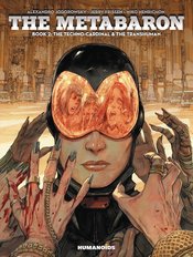 METABARON HC BOOK 02 TECHNO CARDINAL AND TRANSHUMAN (MR)