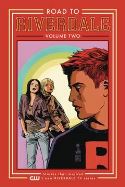 ROAD TO RIVERDALE TP VOL 02