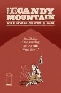 ROCK CANDY MOUNTAIN #1 (MR)