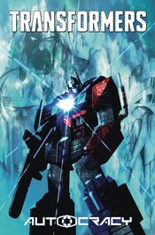 TRANSFORMERS AUTOCRACY TRILOGY TP (RES)