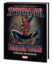 SPIDER-MAN FOREVER YOUNG PROSE NOVEL HC