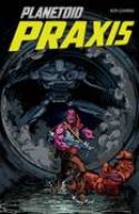 PLANETOID PRAXIS #5 (OF 6) (MR)