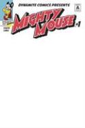 MIGHTY MOUSE #1 CVR K BLANK AUTHENTIX