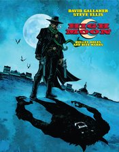 HIGH MOON TP VOL 01 BULLET HOLES AND BITE MARKS (AUG171902)