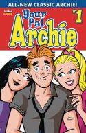 ALL NEW CLASSIC ARCHIE YOUR PAL ARCHIE #1 CVR A DAN PARENT