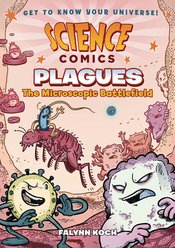 SCIENCE COMICS PLAGUES SC GN MICROSCOPIC BATTLEFIELD