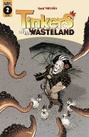 TINKERS OF THE WASTELAND #3