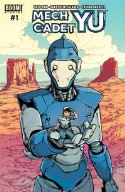 MECH CADET YU #1 CVR A MAIN MIYAZAWA