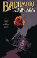 BALTIMORE HC VOL 08 THE RED KINGDOM