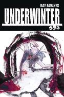 UNDERWINTER #6 CVR A FAWKES (MR)