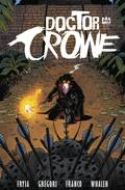 DOCTOR CROWE #3 (OF 4)