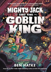 MIGHTY JACK GN VOL 02 GOBLIN KING