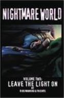 NIGHTMARE WORLD TP (DEVILS DUE ED) VOL 02 LEAVE THE LIGHT ON