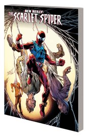 BEN REILLY SCARLET SPIDER TP VOL 01 BACK IN THE HOOD