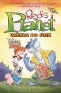 REDS PLANET HC GN VOL 02 FRIENDS AND FOES