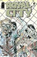 ROYAL CITY #6 CVR C WALKING DEAD #16 TRIBUTE VAR (MR)