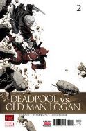 DEADPOOL VS OLD MAN LOGAN #2 (OF 5)