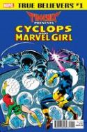 TRUE BELIEVERS PHOENIX PRESENTS CYCLOPS & MARVEL GIRL