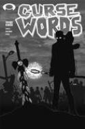 CURSE WORDS #9 CVR D B&W WALKING DEAD #6 TRIBUTE VAR (MR)