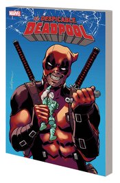 (USE MAR248434) DESPICABLE DEADPOOL TP VOL 01 DEADPOOL KILLS