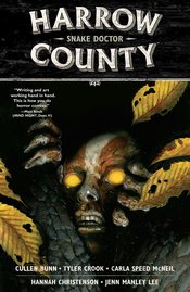 HARROW COUNTY TP VOL 03 SNAKE DOCTOR NEW PTG