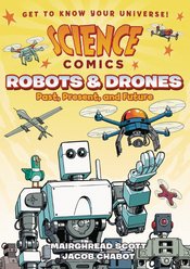 SCIENCE COMICS ROBOTS & DRONES GN