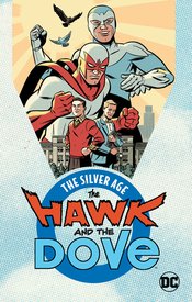 HAWK AND DOVE THE SILVER AGE TP