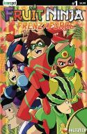 FRUIT NINJA FRENZY FORCE #1 CVR A MOKHTAR VAR