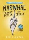 NARWHAL HC GN VOL 03 PEANUT BUTTER & JELLY