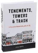 TENEMENTS TOWERS & TRASH HC