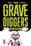 GRAVEDIGGERS UNION #5 (MR)