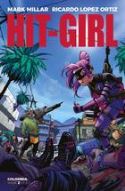 HIT-GIRL #2 CVR A REEDER (MR)