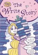 DISNEY TANGLED THE SERIES GN VOL 02 WRITE STORY