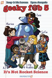 GEEKY FAB FIVE HC GN VOL 01 ITS NOT ROCKET SCIENCE