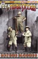 THE THREE STOOGES MATINEE MADNESS #1 COLOR PHOTO CVR