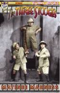 THE THREE STOOGES MATINEE MADNESS #1 COLOR PHOTO CVR (O/A)