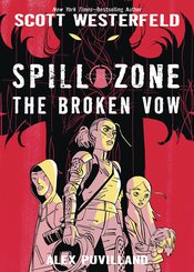 SPILL ZONE HC GN VOL 02 BROKEN VOW