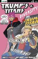 TRUMPS TITANS VS DIVERSITY #1 (OF 1) MAIN CVR