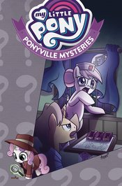 MY LITTLE PONY PONYVILLE MYSTERIES TP VOL 01