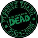 WALKING DEAD 15TH ANNV PIN