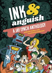 INK & ANGUISH TP JAY LYNCH ANTHOLOGY