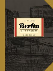 BERLIN TP BOOK 03 CITY OF LIGHT (MR)