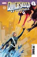 QUICKSILVER NO SURRENDER #5 (OF 5)